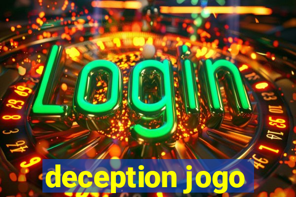 deception jogo